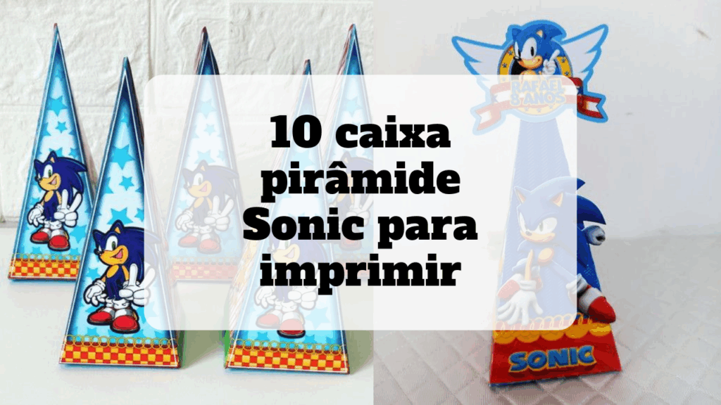 caixa piramide sonic para imprimir