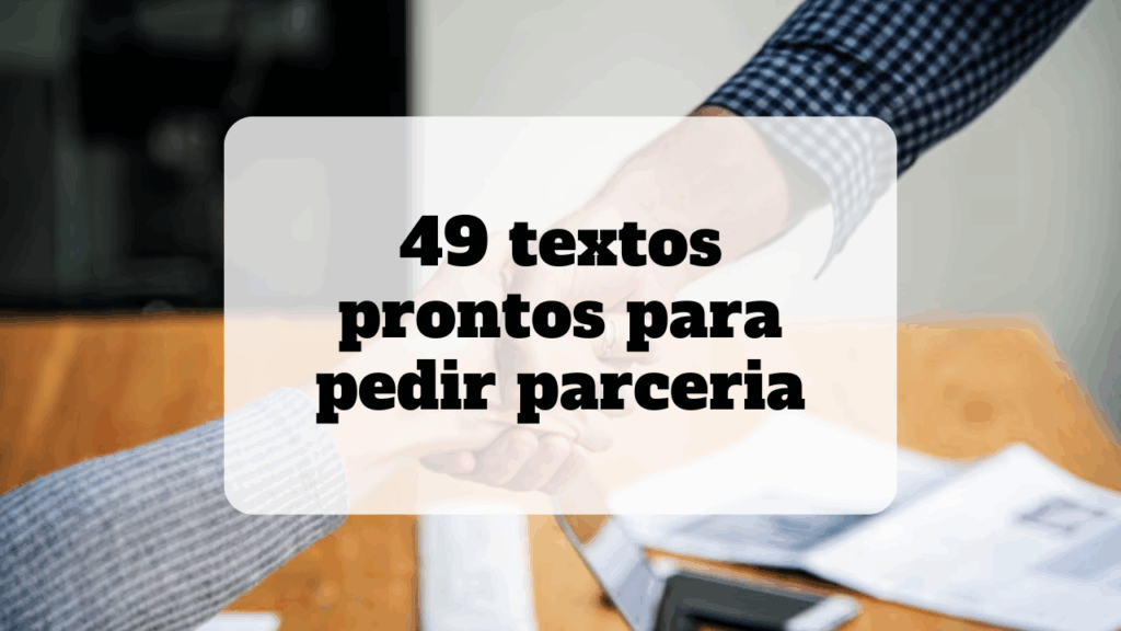 textos prontos para pedir parceria