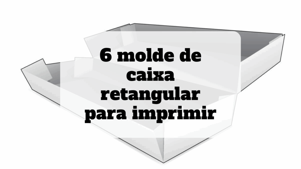 molde de caixa retangular para imprimir