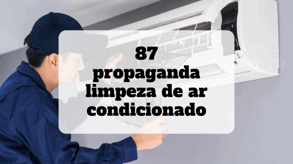 propaganda limpeza de ar condicionado