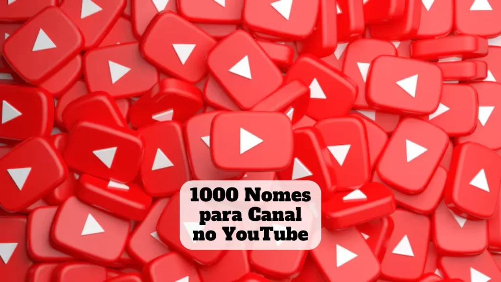 1000 nomes para canal no youtube